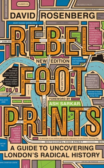 Rebel Footprints: A Guide to Uncovering London's Radical History