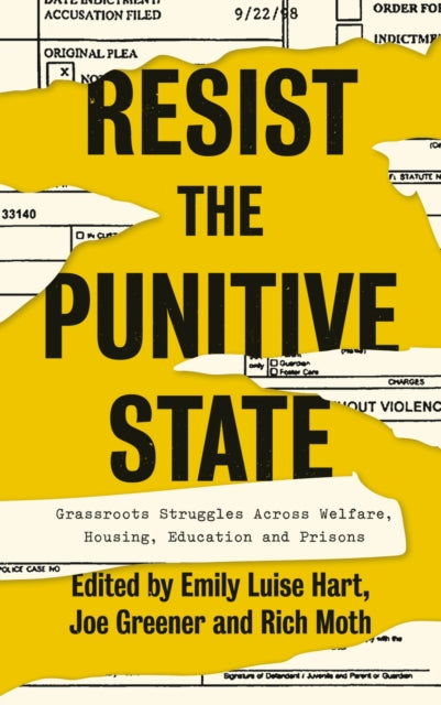 Resist the Punitive State: Grassroots Struggles Across Welfare, Housing, Education and Prisons