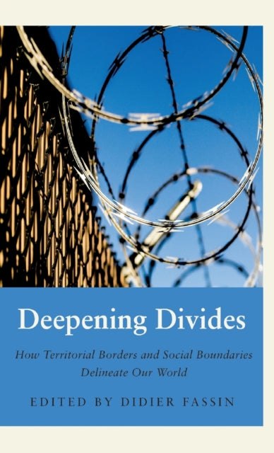 Deepening Divides: How Physical Borders and Social Boundaries Delineate our World