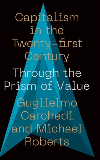 Capitalism in the 21st Century: Through the Prism of Value