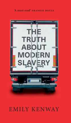 The Truth About Modern Slavery