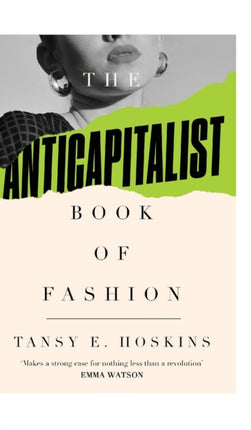 The Anti-Capitalist Book of Fashion