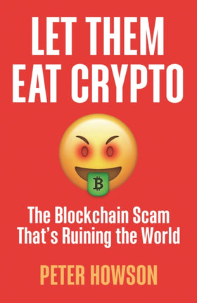 Let Them Eat Crypto