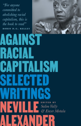 Against Racial Capitalism: Selected Writings