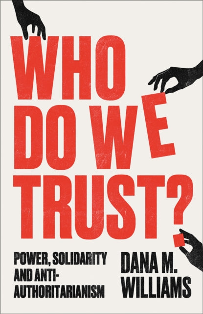 Who Do We Trust