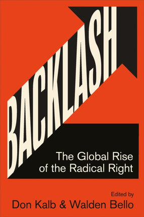 Backlash  The Global Rise of the Radical Right