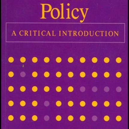 Social Policy: A Critical Introduction