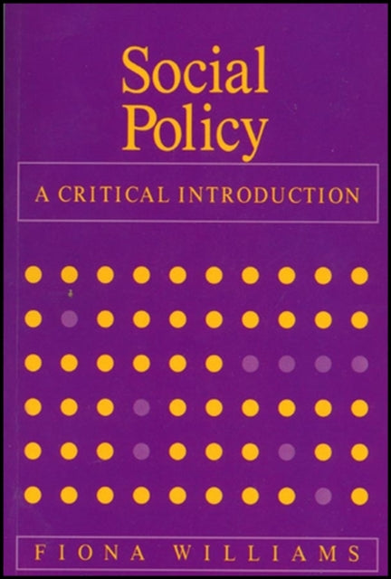 Social Policy: A Critical Introduction