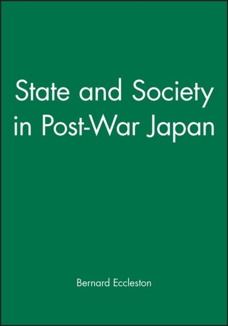 State and Society in Post-War Japan