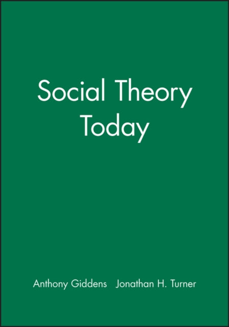 Social Theory Today