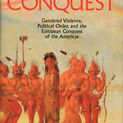 Sex and Conquest Gender Construction and