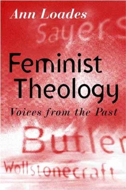 Feminist Theology: Voices from the Past