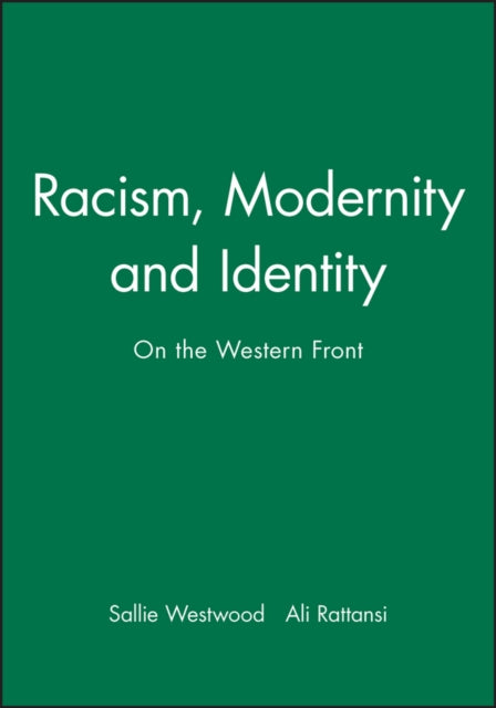 Racism, Modernity and Identity: On the Western Front