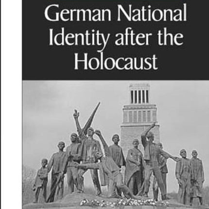 German National Identity after the Holocaust