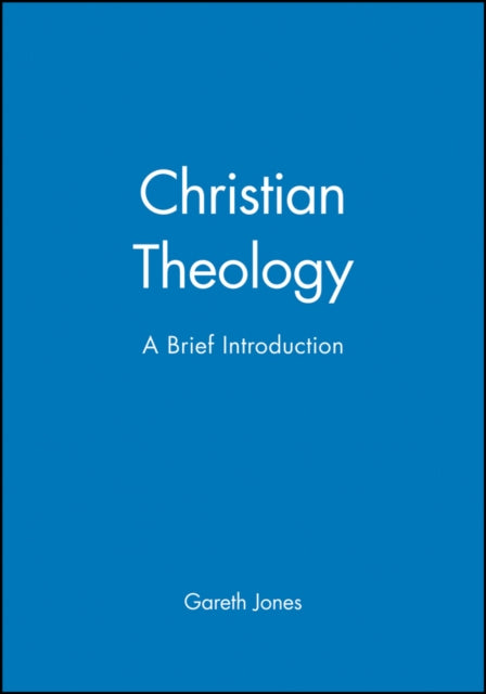 Christian Theology: A Brief Introduction