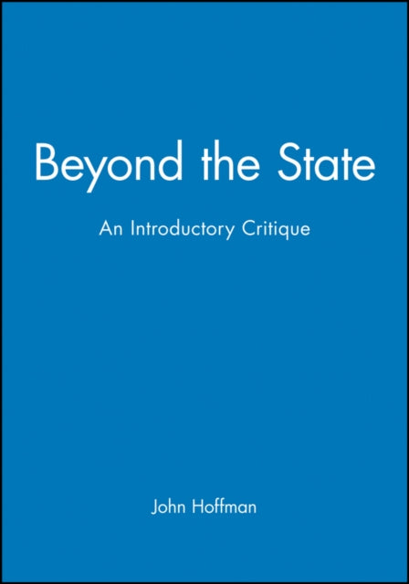 Beyond the State: An Introductory Critique