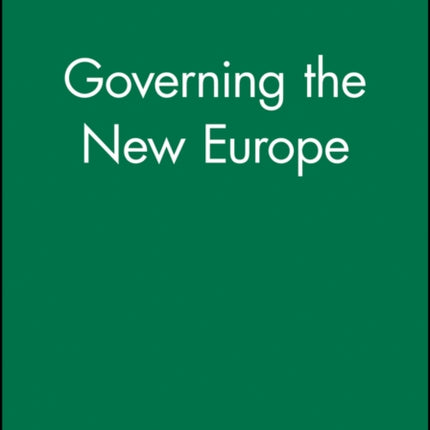 Governing the New Europe