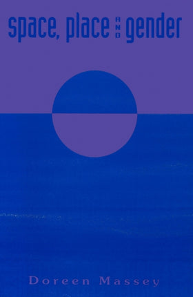 Space Place and Gender