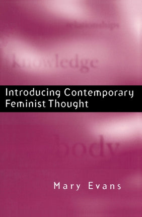 Introducing Contemporary Feminist Thought