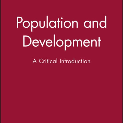 Population and Development: A Critical Introduction