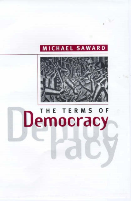 The Terms of Democracy