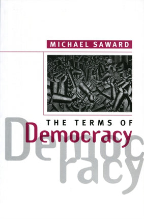 The Terms of Democracy