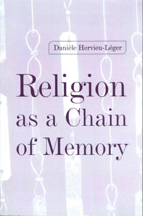 Religion as a Chain of Memory