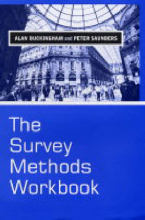 The Survey Methods Workbook: From Design to Analysis