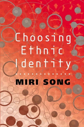 Choosing Ethnic Identity