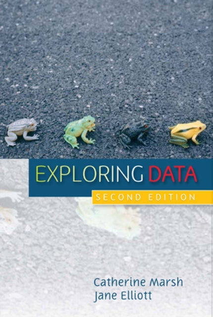 Exploring Data: An Introduction to Data Analysis for Social Scientists