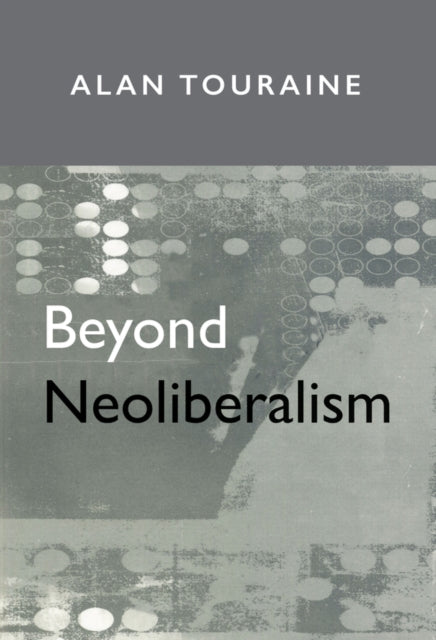 Beyond Neoliberalism