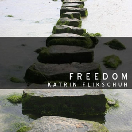 Freedom: Contemporary Liberal Perspectives