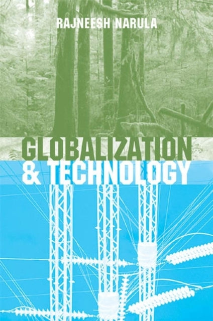 Globalization and Technology  Interdependence