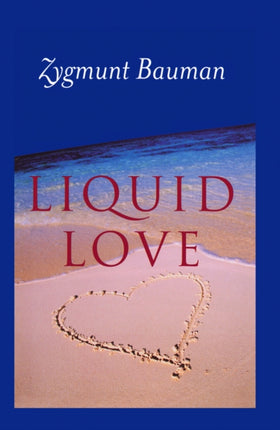 Liquid Love: On the Frailty of Human Bonds