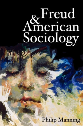 Freud and American Sociology