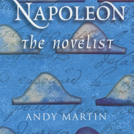 Napoleon the Novelist
