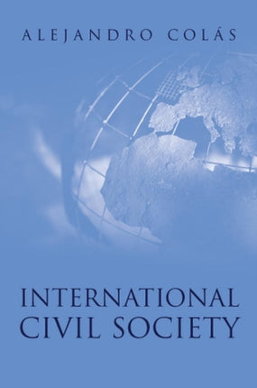 International Civil Society: Social Movements in World Politics