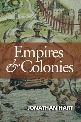 Empires and Colonies