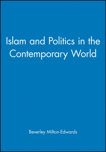 Islam and Politics in the Contemporary World