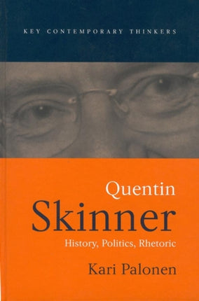 Quentin Skinner History Politics Rhetoric