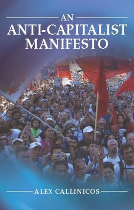 An AntiCapitalist Manifesto