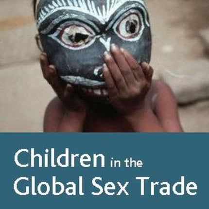 Children in the Global Sex Trade