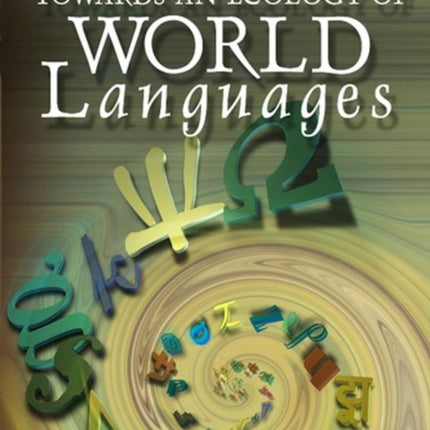 Towards an Ecology of World Languages