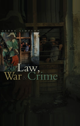 Law War and Crime