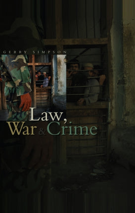 Law War and Crime