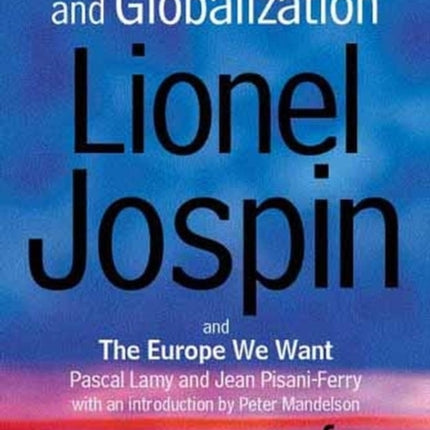 My Vision of Europe and Globalization and the