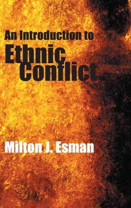 An Introduction to Ethnic Conflict