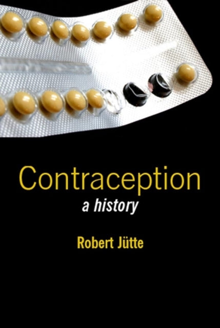 Contraception: A History