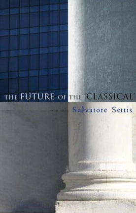 The Future of the Classical