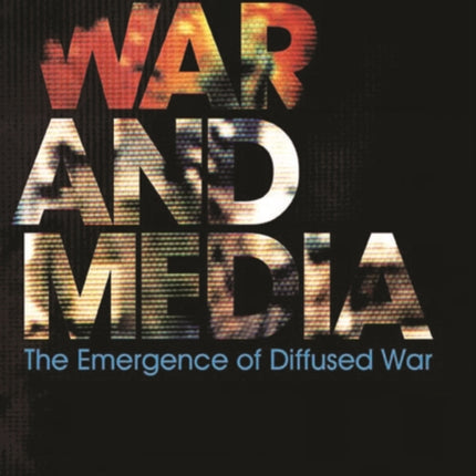 War and Media